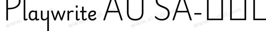 Playwrite AU SA字体转换